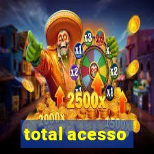 total acesso